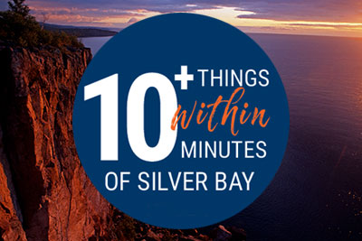 Silver Bay - 10  Things to Do